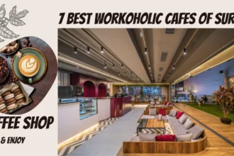 7 Best Workoholic Cafes of Surat, 2024